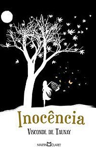 INOCÊNCIA - VOL. 7 - TAUNAY, VISCONDE DE