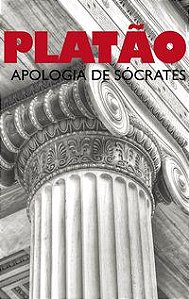 APOLOGIA DE SÓCRATES - VOL. 300 - PLATÃO