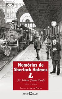 MEMÓRIAS DE SHERLOCK HOLMES - VOL. 214 - DOYLE, ARTHUR CONAN