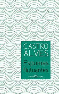 ESPUMAS FLUTUANTES - VOL. 27 - ALVES, CASTRO
