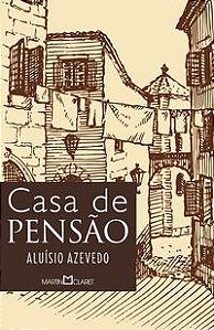 CASA DE PENSÃO - VOL. 97 - AZEVEDO, ALUÍSIO