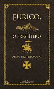 EURICO, O PRESBÍTERO - VOL. 108 - HERCULANO, ALEXANDRE