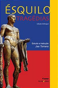 TRAGÉDIAS - ÉSQUILO