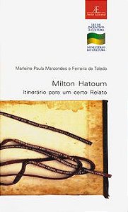 MILTON HATOUM - VOL. 21 - MARCONDES, MARLEINE PAULA