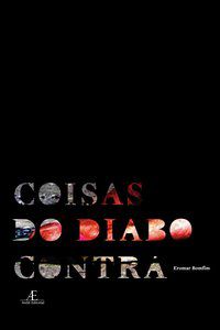 COISAS DO DIABO CONTRA - BOMFIM, EROMAR
