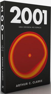 2001: UMA ODISSÉIA NO ESPAÇO - CLARKE, ARTHUR C.