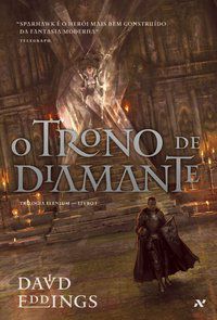 O TRONO DE DIAMANTE - EDDINGS, DAVID