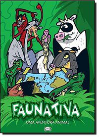 FAUNATIVA - UMA AVENTURA ANIMAL - V & R EDITORAS