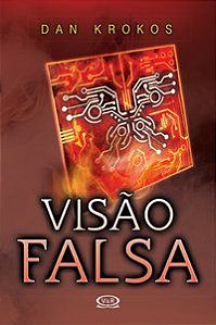 VISÃO FALSA - KROKOS, DAN