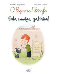 FALA COMIGO, GATINHA! - PIQUEMAL, MICHEL
