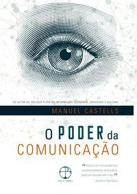 O PODER DA COMUNICAÇÃO - CASTELLS, MANUEL