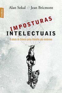 IMPOSTURAS INTELECTUAIS (EDIÇÃO DE BOLSO) - SOKAL, ALAN