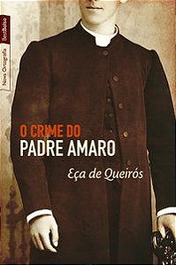 O CRIME DO PADRE AMARO (EDIÇÃO DE BOLSO) - QUEIRÓS, EÇA DE