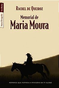 MEMORIAL DE MARIA MOURA (EDIÇÃO DE BOLSO) - QUEIROZ, RACHEL DE