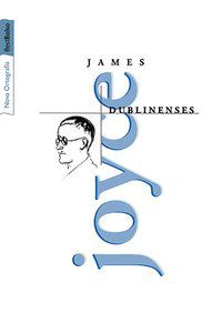 DUBLINENSES (EDIÇÃO DE BOLSO) - JOYCE, JAMES