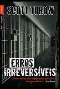 ERROS IRREVERSÍVEIS (EDIÇÃO DE BOLSO) - TUROW, SCOTT
