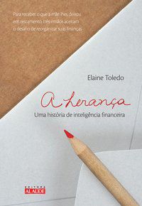 A HERANÇA - TOLEDO, ELAINE