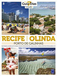 COLEÇÃO GUIA 7 DIAS VOLUME 2: RECIFE, OLINDA E PORTO DE GALINHAS - EDITORA EUROPA
