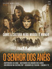 COLEÇÃO MUNDO NERD VOLUME 2: O SENHOR DOS ANÉIS - EDITORA EUROPA