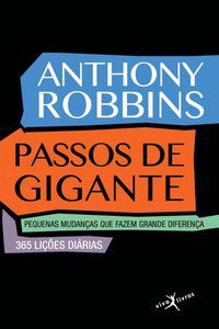 PASSOS DE GIGANTE (EDIÇÃO DE BOLSO) - ROBBINS, TONY