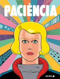 PACIÊNCIA - CLOWES, DANIEL