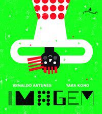IMAGEM - ANTUNES, ARNALDO