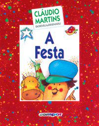 A FESTA - MARTINS, CLÁUDIO