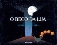 O BECO DA LUA - BORÉM, HUMBERTO