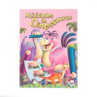 ATIVIDADES DE DINOSSAUROS: ROSA - LITTLE PEARL BOOKS