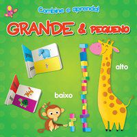 GRANDE & PEQUENO : COMBINE E APRENDA! - YOYO BOOKS