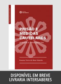 PRISÃO E MEDIDAS CAUTELARES - KALACHE, KAUANA VIEIRA DA ROSA