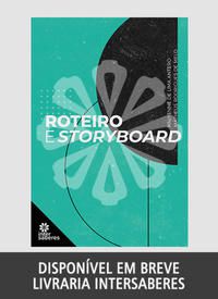 ROTEIRO E STORYBOARD - ANTERO, KALYENNE DE LIMA