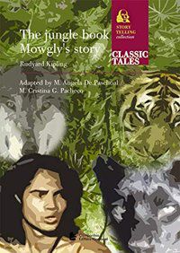 THE JUNGLE BOOK - MOWGLY S STORY - KIPLING, RUDYARD