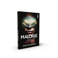 MALORIE - VOL. 2 - MALERMAN, JOSH