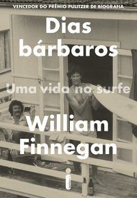 DIAS BÁRBAROS - FINNEGAN, WILLIAM