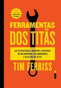 FERRAMENTAS DOS TITÃS - FERRISS, TIM
