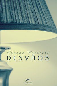 DESVÃOS - VERNIERI, SUSANA