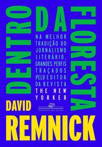 DENTRO DA FLORESTA - REMNICK, DAVID