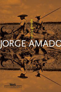 TOCAIA GRANDE - AMADO, JORGE