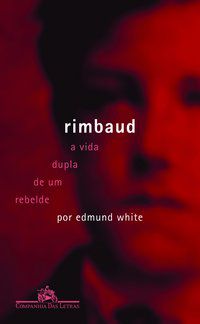 RIMBAUD - WHITE, EDMUND