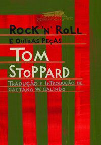 ROCK  N  ROLL E OUTRAS PEÇAS - STOPPARD, TOM