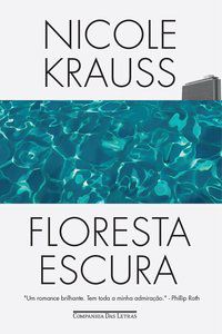 FLORESTA ESCURA — ROMANCE - KRAUSS, NICOLE