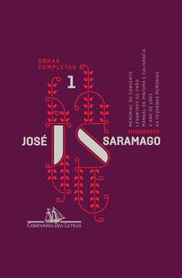 OBRAS COMPLETAS - JOSÉ SARAMAGO - VOLUME 1 - SARAMAGO, JOSÉ