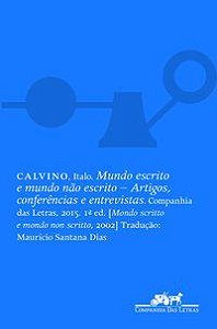 MUNDO ESCRITO E MUNDO NÃO ESCRITO - CALVINO, ITALO