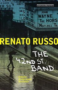 THE 42ND ST. BAND - RUSSO, RENATO