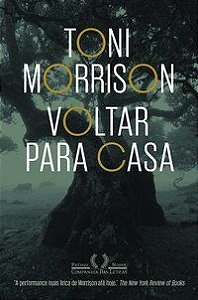 VOLTAR PARA CASA - AUTOR(A): MORRISON, TONI