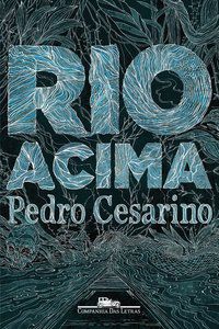 RIO ACIMA - CESARINO, PEDRO