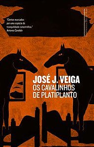 OS CAVALINHOS DE PLATIPLANTO - JOSÉ J. VEIGA