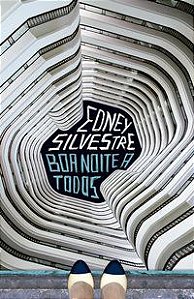 BOA NOITE A TODOS - AUTOR(A): SILVESTRE, EDNEY