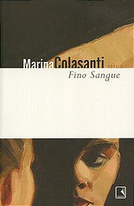 FINO SANGUE - COLASANTI, MARINA